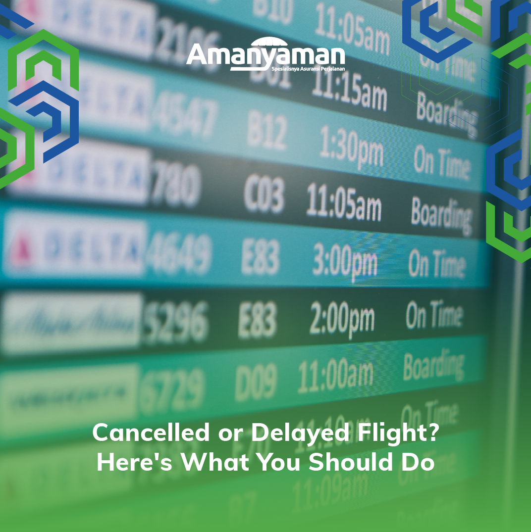 Flight cancellations and delays are common issues faced by travellers, whether due to overbooking, inclement weather, technical problems, or other reasons. When experiencing a flight cancellation or delay, it&#39;s important to take prompt action and know your rights as a passenger. Don&#39;t hesitate to contact the airline and inquire about alternative options.

&nbsp;

Here are steps you should take when experiencing a flight cancellation or delay:

&nbsp;

1. Check Your Flight Status

Always make sure to check your flight status online or through the airline&#39;s flight information service. If your flight is delayed or cancelled,&nbsp; find out what the airline has proposed as alternative flight dates and times.

&nbsp;

2. Contact your Flight Carrier

To learn more about flight cancellations or delays, be sure to inquire directly with the airline about alternative flight options, dates, times, and your passenger rights - especially if you&#39;re entitled to compensation.

&nbsp;

3. Find Alternative Accommodations

If there is a long wait duration for your alternative flight, check for alternative accommodations such as a hotel or lodging. Some airlines provide assistance for accommodation after a certain period of time, but make sure to find out the applicable terms and conditions.

&nbsp;

4. Make Notes

It is important to take notes of all information about the flight cancellation or delay, including flight number, date, time, and reason for cancellation or delay. This is useful and needed especially if you need to make a claim from your travel insurance later on.

&nbsp;

5. File for Compensation

If you&#39;re entitled to compensation, be sure to file a claim with the airline and include all necessary information along with supporting evidence, such as your ticket and receipts for alternative accommodations.

&nbsp;

These are steps that travellers can take when experiencing flight cancellations or delays. Another helpful way to alleviate the burden of unpleasant incidents like these is to have travel insurance. Not only does travel insurance cover flight cancellations and delays, it also covers other travel risks such as luggage damage, loss of valuable items, or emergency medical evacuation.

&nbsp;

A pioneer in Indonesia, Amanyaman provides rebooking fee coverage for any reasons if travellers suddenly encounter urgent matters and need to reschedule their tickets. Offering a range of protection benefits with the best price offers, Amanyaman provides travellers with the ultimate travel insurance. In order to&nbsp; make the claim process easier for travellers, Amanyaman enables all claims to be made online without the need to download an app. With the Tracking Claim history feature, the claim process becomes more transparent as it can be monitored anytime and anywhere in real-time without requiring complicated procedures. For more information on Amanyaman products, check out this link here!